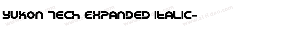 Yukon Tech Expanded Italic字体转换
